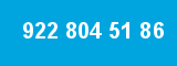 922 804 51 86